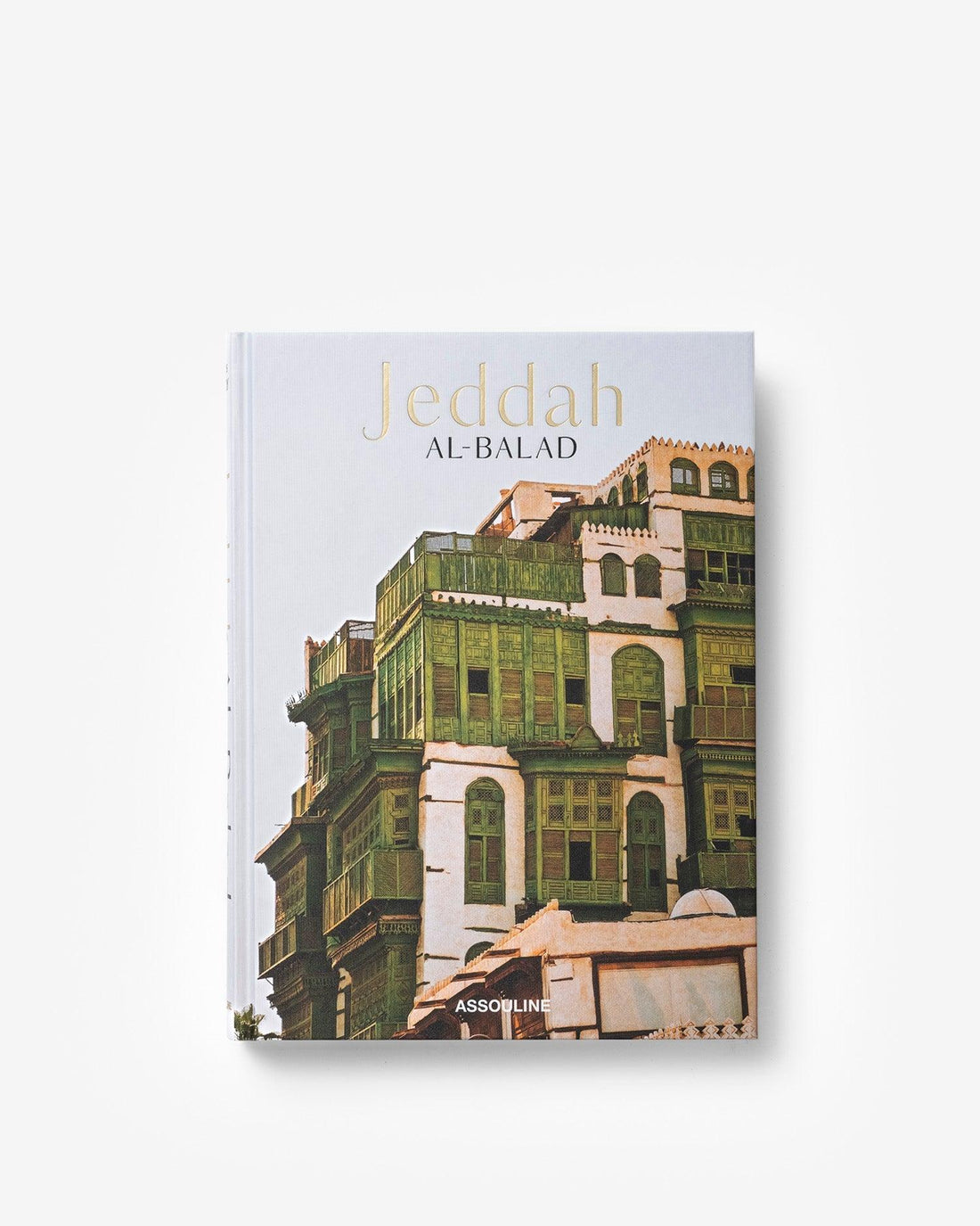 Coffee Table Book Saudi Arabia: Jeddah Al-Balad