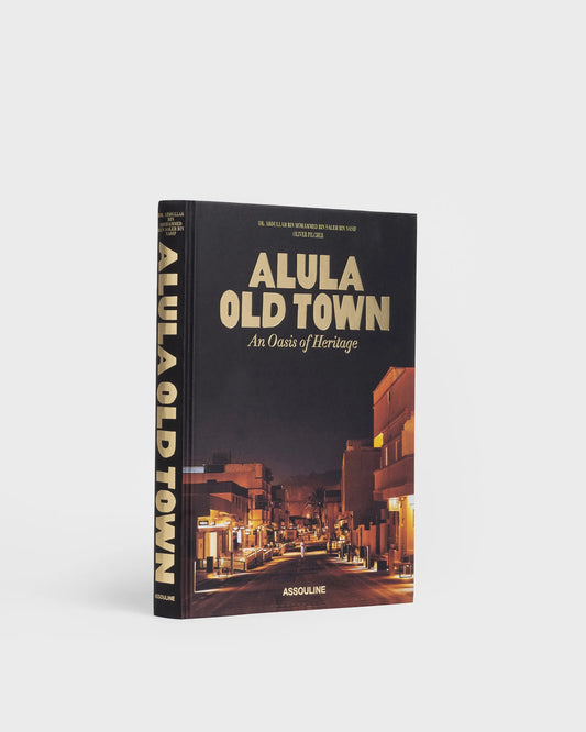 AlUla Old Town: An Oasis of Heritage