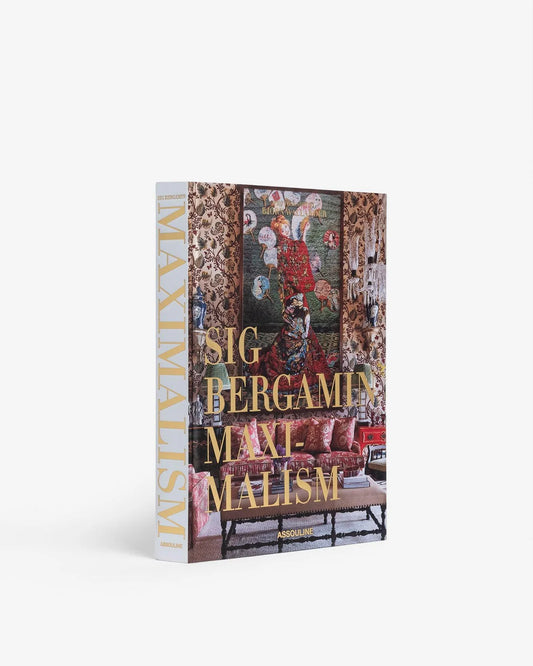Coffee Table Book MAXIMALISM BY SIG BERGAMIN