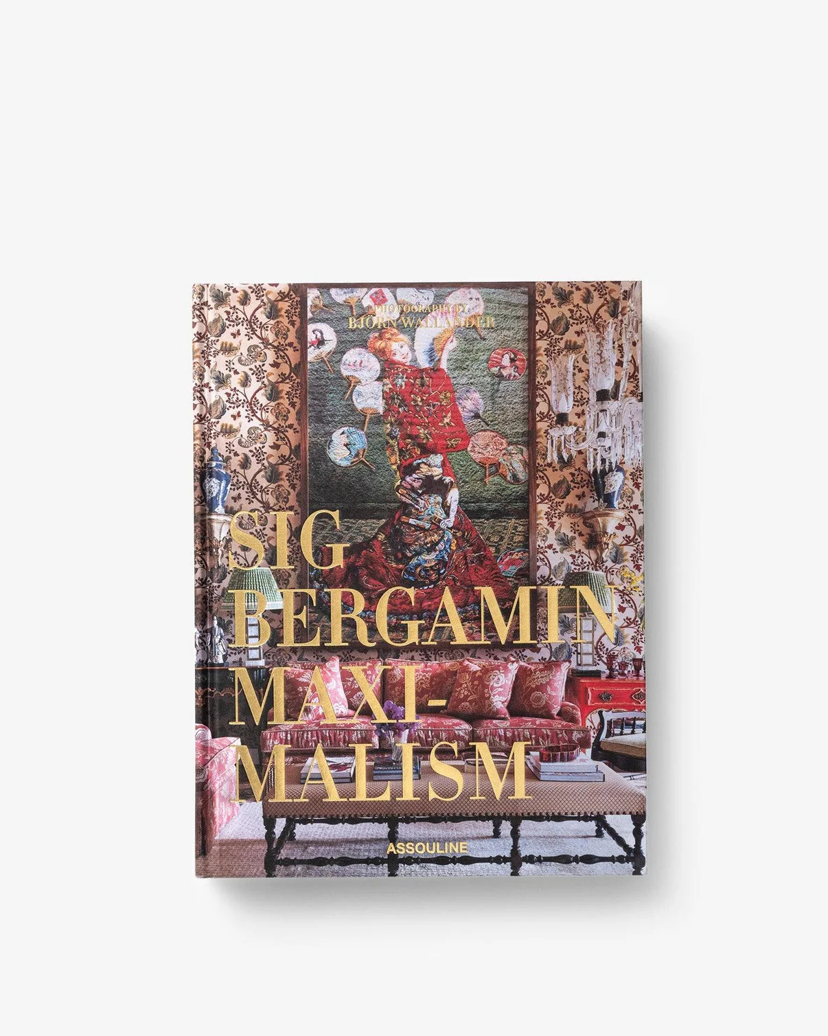 Coffee Table Book MAXIMALISM BY SIG BERGAMIN
