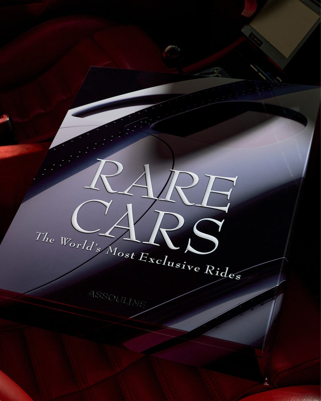 RARE CARS: THE WORLD'S MOST EXCLUSIVE RIDES