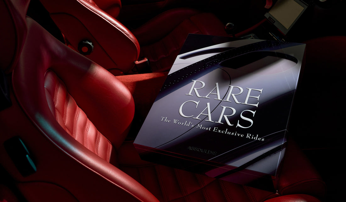 RARE CARS: THE WORLD'S MOST EXCLUSIVE RIDES